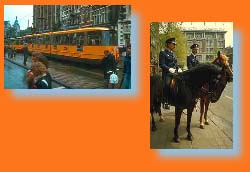 Tramway et Policiers d'Amsterdam